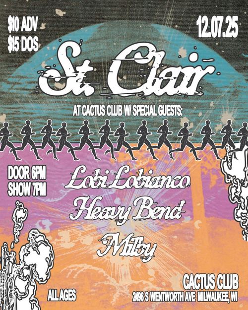 St Clair • Lobi Lobianco • Heavy Bend • Milby