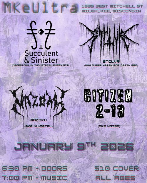 STCLVR, Succulen & Sinister, Mazoku, Citizen 2-13
