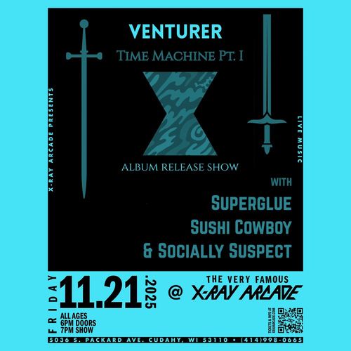 Venturer / Superglue / Sushi Cowboy / Socially Suspect