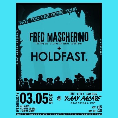 Fred Mascherino, Holdfast.