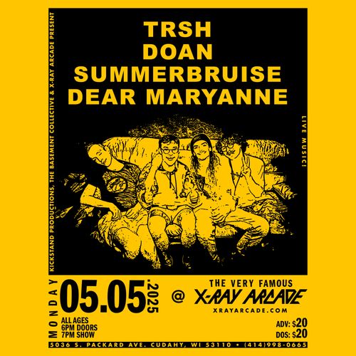 TRSH / Doan / Summerbruise / Dear Maryanne