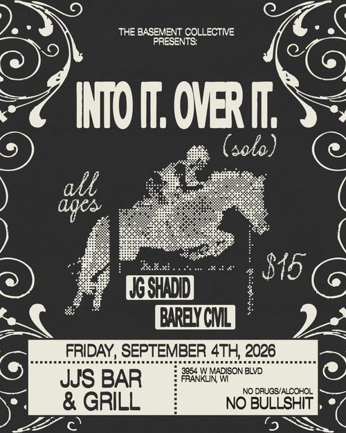 Into It. Over It. / JG Shadid / Barely Civil