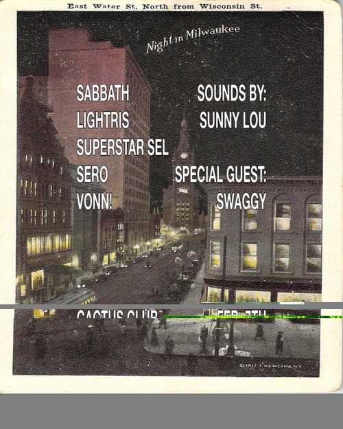 Sabbath • Lightris • Superstar Sel • Sero • Vonn! • Sunny Lou • Swaggy