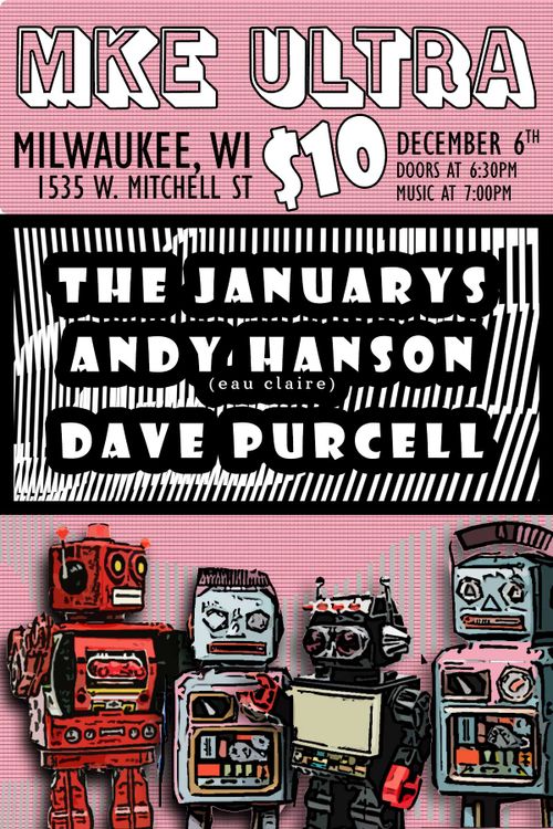 Andy Hansen, Dave Purcell, The Januarys