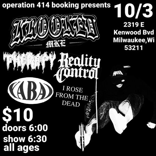 Krooked, Therapy, Reality Control, Yabai, I Rose From The Dead