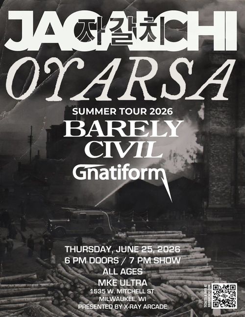Jagalchi / Oyarsa / Barely Civil / Gnatiform